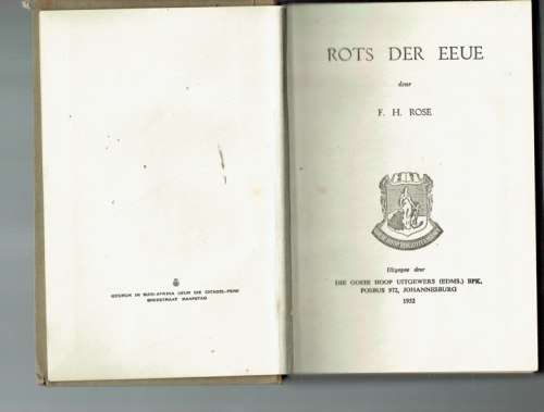 Rots der eeue - FH Rose - 1952 - Skaars - Verhaal van Carne Roydon