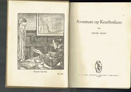 Theunis Krogh - Avonture op Keurboslaan - 1942 - eerste uitgawe - Keurboslaan reeks