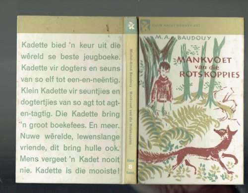 MA Baudouy - Mankvoet van die Rotskoppies - Klein kadet reeks nr 8