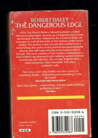 The dangerous edge - Robert Daley - 1987 - Fifties bank robbery adventure