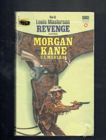 Revenge - Louis Masterson - 1971 - Morgan Kane Western series no 11