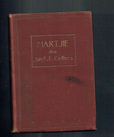 Martjie - Jan FE Celliers - 1938 uitgawe - digbundel