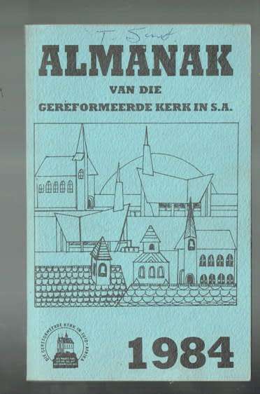 Almanak van die Gereformeerde Kerk van SA - 1984