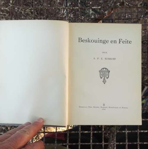 Beskouings en feite - SPE Boshoff - 1936 - 14 Artikels - kultuur goedere