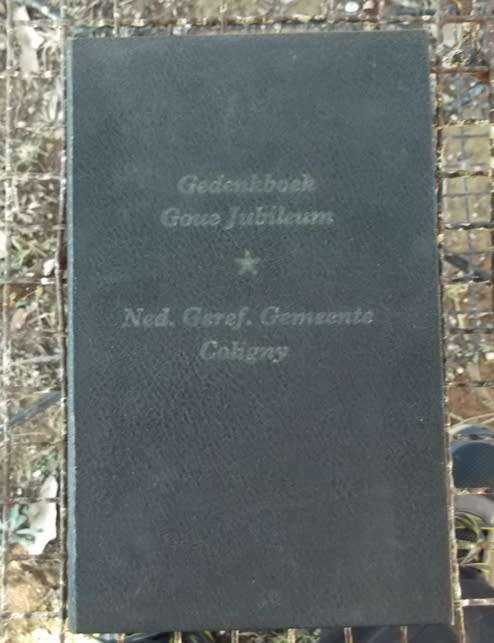Gedenkboek Goue Jobileum NG Gemeente Coligny - JP - Claasen - 1964