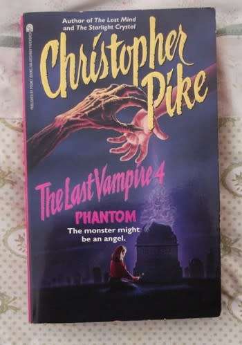 Phantom - Christopher Pike - 1996 - The last vampire series no 4 - Horror Sci-fi