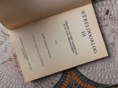 Wereldoorlog III - John Wesley White - 1978 - Eindtyd voorspellings ens