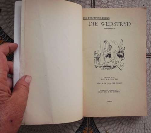 Die Wedstryd - Presidents reeks - skool leesboek vir ou std IV (Graad 5)