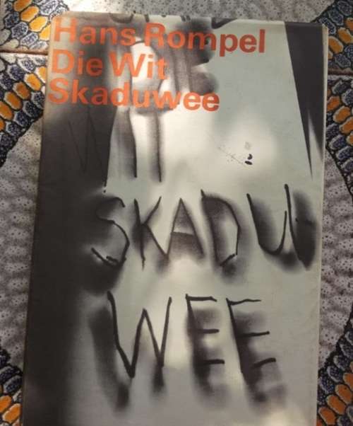 Die wit skaduwee - Hans Rompel - 1965 - Speurverhaal