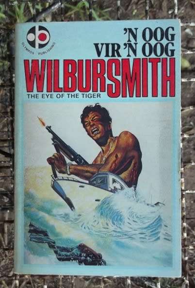 n Oog vir n Oog - Wilbur Smith - Olympos vertaling van The eye of the tiger