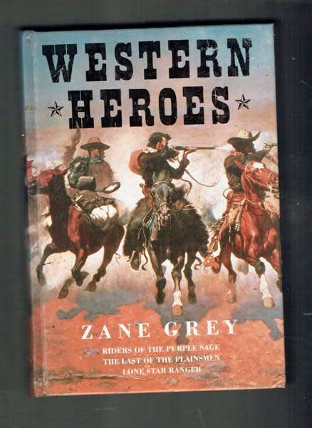 Western Heroes - Zane Grey Omnibus (1992 - See product description) (M)