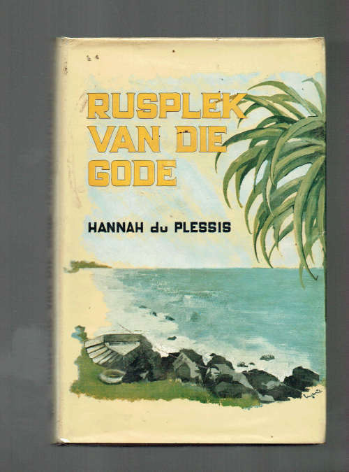 Rusplek van die gode - Hannah du Plessis - Skipbreukeling op n verlore eiland