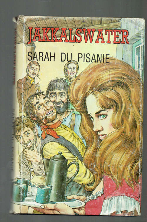 Jakkalswater - Sarah du Pisani - 1981 - Haar nuweling skrywers wen roman