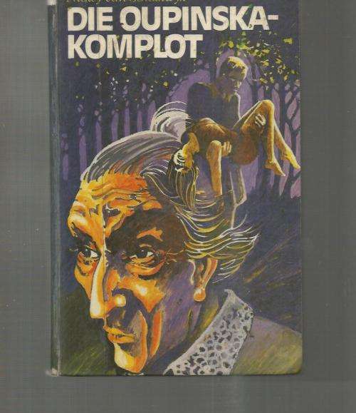 Die Oupinska komplot - Nickey van Schalkwyk - 1976 - Avontuur verhaal