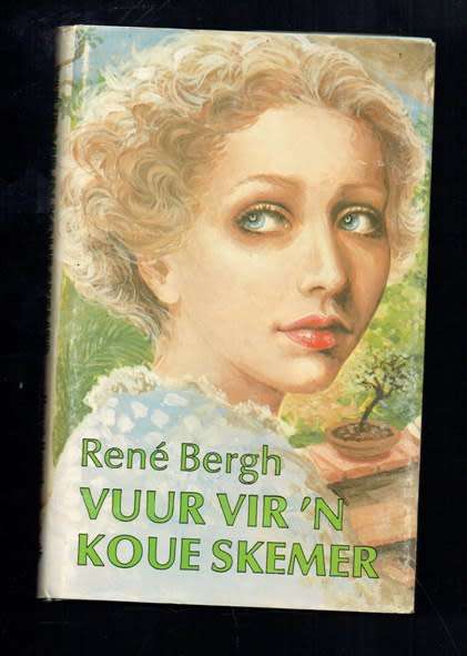 Vuur vir n koue skemer - Rene Bergh - 1988 - Roman (c1)
