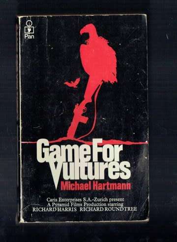 Game for vultures - Michael Hartman - 1979 - Screenplay adaption adventure