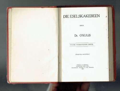 Die Eselskakebeen - Dr O'Kullis - 1939 - Humoristiese lewensskets - skaars