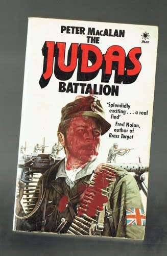 The Judas Battallion - Peter MacAlan - 1984 - War adventure