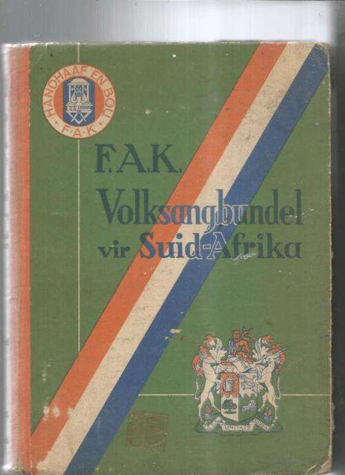 FAK Volksangbundel vir Suid-Afrika - Gutche, Erlank and Eyssen - 1937 uigawe