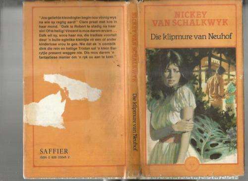 Die klipmure van Neuhof - Nickey van Schalkwyk - 1986 - Roman