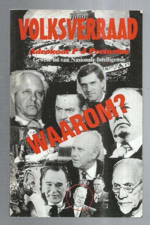 Volksverraad waarom? - Adv PJ Pretorius - 2001