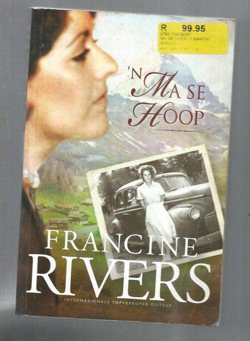 n Ma se hoop - Francine Rivers - 2003 - Godsdienstige famile drama