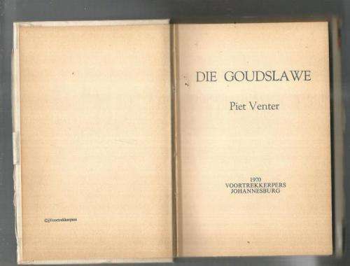 Die Goudslawe - Piet Venter - 1970 - Voor oorlogse skattejag avontuur