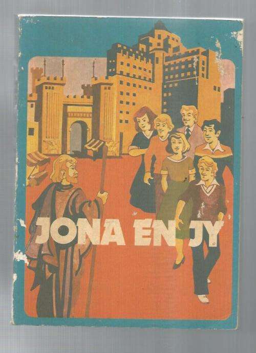 Jona en jy - Piet Meiring - 1977 - Bybelstudie gids vir die jeug met profeet Jona