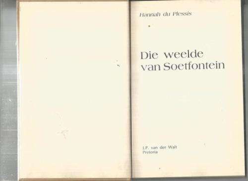 Lot van 3 x Hanah du Plessis - Uit die nag die morester / Taal van liefde /Weelde van Soetfontein e7