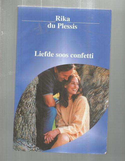 Liefde soos confetti - Rika du Plessis - 2009 - Roman (c1)