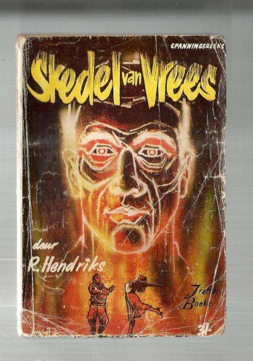 Skedel van Vrees - R Hendriks - 1959 - Treffer boek - Spannings reeks