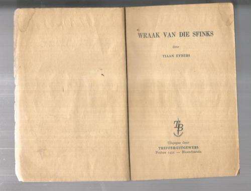 Wraak van die Sfinks - Tiaan Eybers - Trefferboek - Avontuur reeks