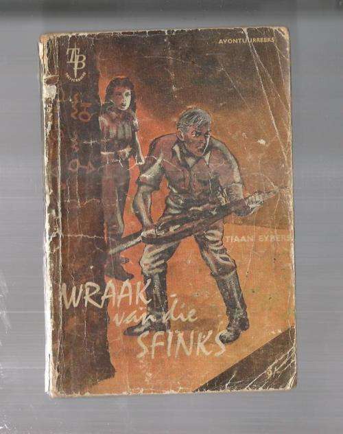 Wraak van die Sfinks - Tiaan Eybers - Trefferboek - Avontuur reeks