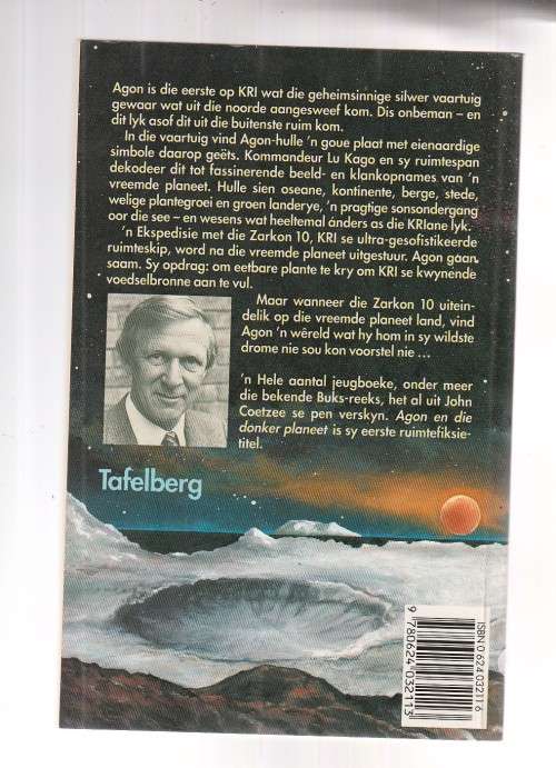 Agon en die donker planeet - John Coetzee - 1993 - Jeug wetenskapfiksie avontuur