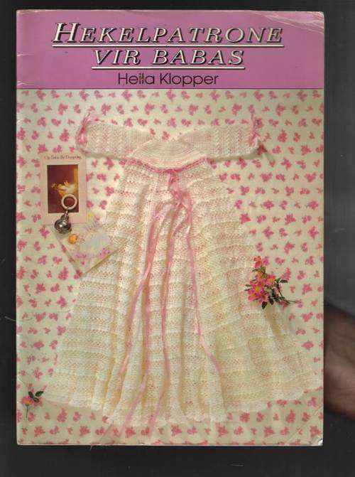 Hekelpatrone vir Babas - Heila Klopper