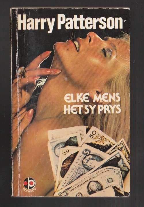 Elke mens het sy prys - Harry Patterson - Olympos vertaling - The thousand faces of night