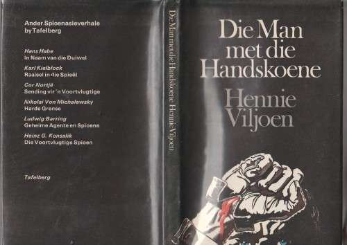 Die man met die Handskoene - Hennie Viljoen - 1964 - Avontuur speel af in Kongo 1964