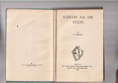 Soekers na die Dood - R Bezema - 1950 - Speurverhaal Deel van Ryk Bezema trilogie (k1)