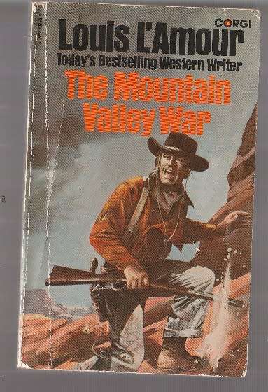 The mountain Valley War - Louis L`Amour - 1978 - Western