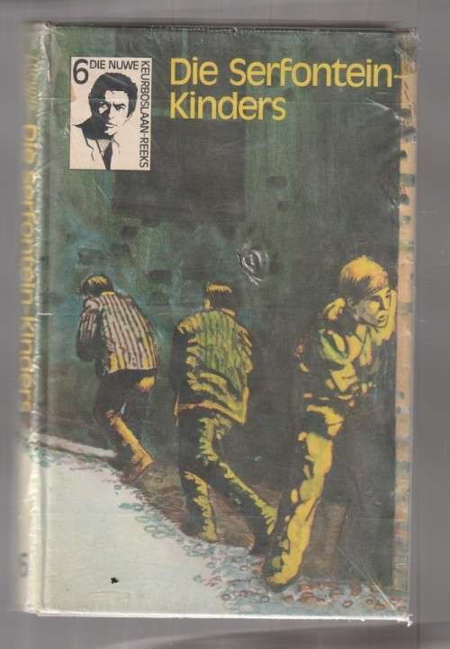 Die Serfontein-Kinders - Theunis Krog - 1973 - Nuwe Keurboslaan reeks nr 6