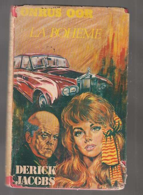 Onrus oor La Boheme -1975 - Derrick Jacobs - Hannes Marais Speurreeks (c2)