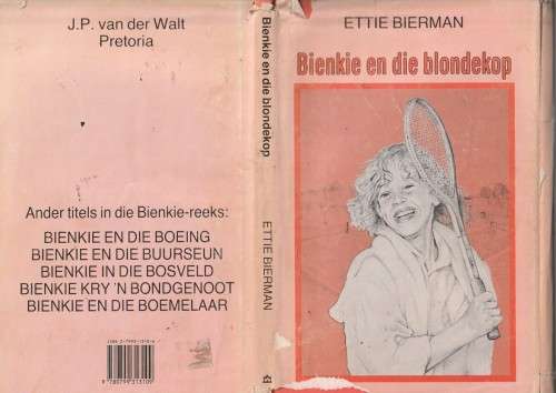 Bienkie en die blondekop - Ettie Bierman - 1988 - Bienkie reeks nr 6
