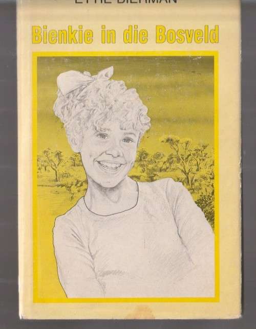 Bienkie in die Bosveld - Ettie Bierman - 1987 - Bienkie reeks nr 4