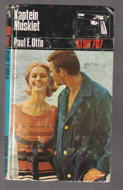 Kaptein Muskiet - Paul E Otto - Klub 707 - 1970 - Avontuur verhaal