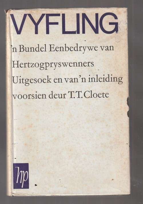 Vyfling - TT Cloete - Eenbedrywe deur Hertzog Prys wenners