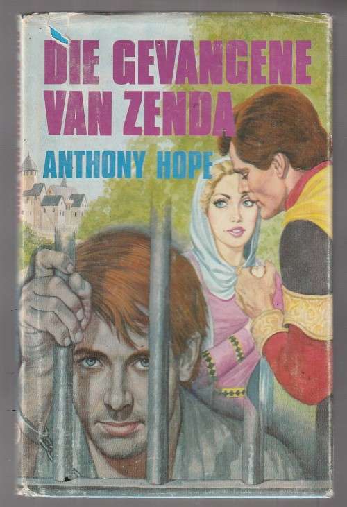 Die Gevangene van Zenda - Anthony Hope - Jeug avontuur verhaal