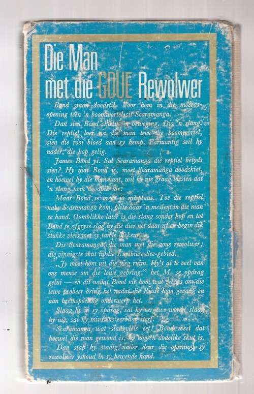 Die Man met die Goue Rewolwer - Ian Fleming - Olaf Bouwer Klub - James Bond in Afrikaans (a11)