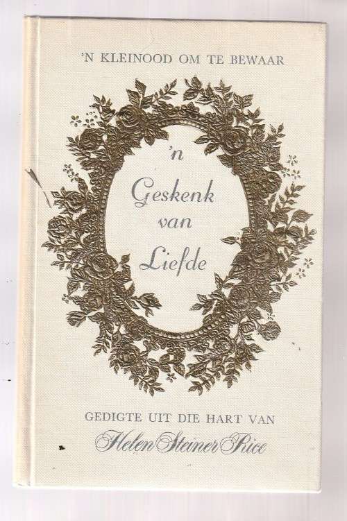 n Geskenk van Liefde - Helen Steiner Rice - 1972 - Digbundel