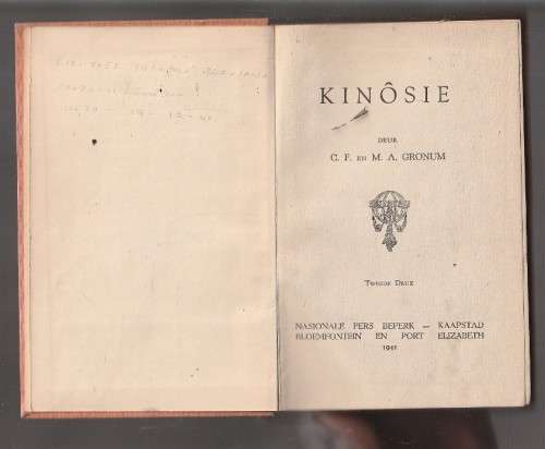 Kinosie - CP and MA Gronum - 1941 - Afrika geskiedenis en verhale