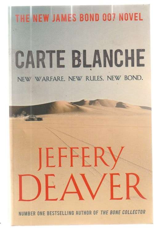James Bond - Carte Blanche - Jeffrey Deaver - 007 Adventure